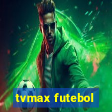 tvmax futebol